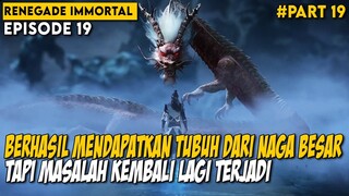 SEMUA PERSIAPAN SUDAH SIAP UNTUK MENINGKATKAN KEKUATANNYA - Alur Cerita Renegade Immortal Part 19