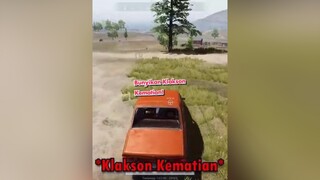 Bunyikan Klakson Kematian! fyp pubg pubgpc pubglite pubgindonesia playerunknowsbattlegrounds indonesia