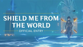 Shield me from the World [Zhongli Short Video Competition Entry]