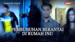 Sadis! Kang Kebun Musnahkan 1 Keluarga | Indra Ketujuh ANTV Eps 6 (1/5)