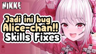 JADI INI BUG ALICE YANG DI-FIX? | NIKKE Skills Fixes