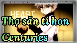 Thợ săn tí hon|[AMV]Centuries （By Anime Tv）