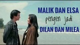 CRINGE ABIS! MALIK DAN ELSA PENGEN JADI DILAN DAN MILEA - Review MALIK & ELSA (2020)