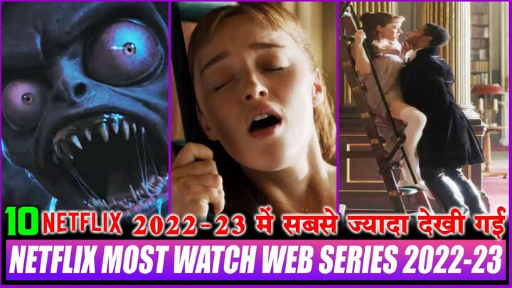 Top 10 Most Watch Netflix Web Series in 2022-23 in Hindi Dubbed