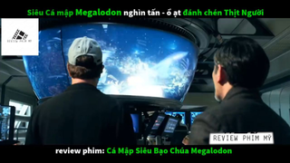 Siêu Cá Mập Megalodon nghìn tấn - ồ ạt #ReviewphimMy