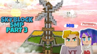 SKYBLOCK SMP PART 3 WINDMILL - FT PUTERIPO -SKYBLOCK BLOCKMAN GO