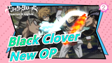 [Black Clover] New OP / Bank Robberies For One Year?_2
