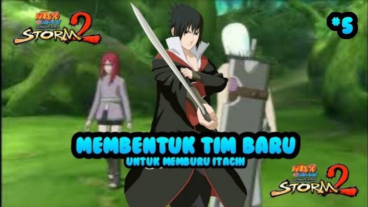 MENCARI ITACHI UCHIHA | NARUTO SHIPPUDEN: ULTIMATE NINJA STORM 2 | EPISODE: #5