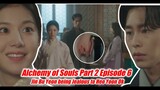 Alchemy of Souls Part 2 Episode 7 Eng Sub Jin Bu Yeon Being Jealous to Heo Yun Ok & Jang Uk
