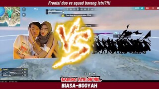 Ketika Frontal duo vs squad bareng sang istri?!!!