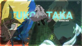 AMV - TUTOH TAKA [ANIME MIXED]