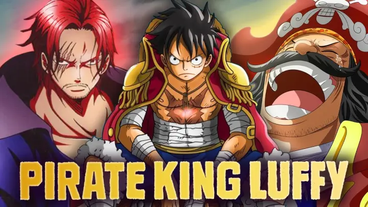 HOW LUFFY BECOMES PIRATE KING REVEALED - Every Sign of Pirate King Luffy in One Piece!