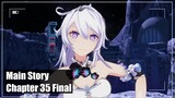 CN Main Story Chapter 35 Final - Honkai Impact 3
