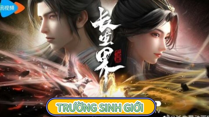 Trường Sinh Giới - Tập 1