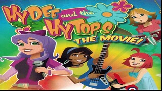 Hydee and the Hytops the Movie (2012)