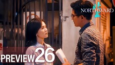 PREVIEW-EP26/40 Northward (2025)