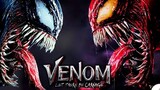 Venom 2：Let There Be Change เวน่อม 2 อสูรกายปริสิต!!!