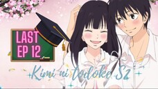 Kimi ni Todoke Season 2 Episode 12 (Finale)