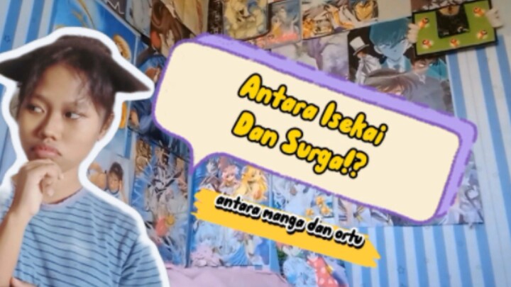 Antara Isekai Dan Surga | Manga VS Ortu