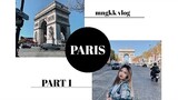 ONE WEEK IN PARIS 🇫🇷 | 📍Paris vlog ( part 1) | Du học Pháp| Mngkk vlog