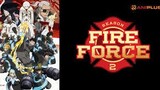 Fire Force Season 02 Episode 20 | English Dubbed