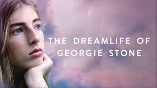 The Dreamlife Of Georgie Stone 2022 Sub Indo