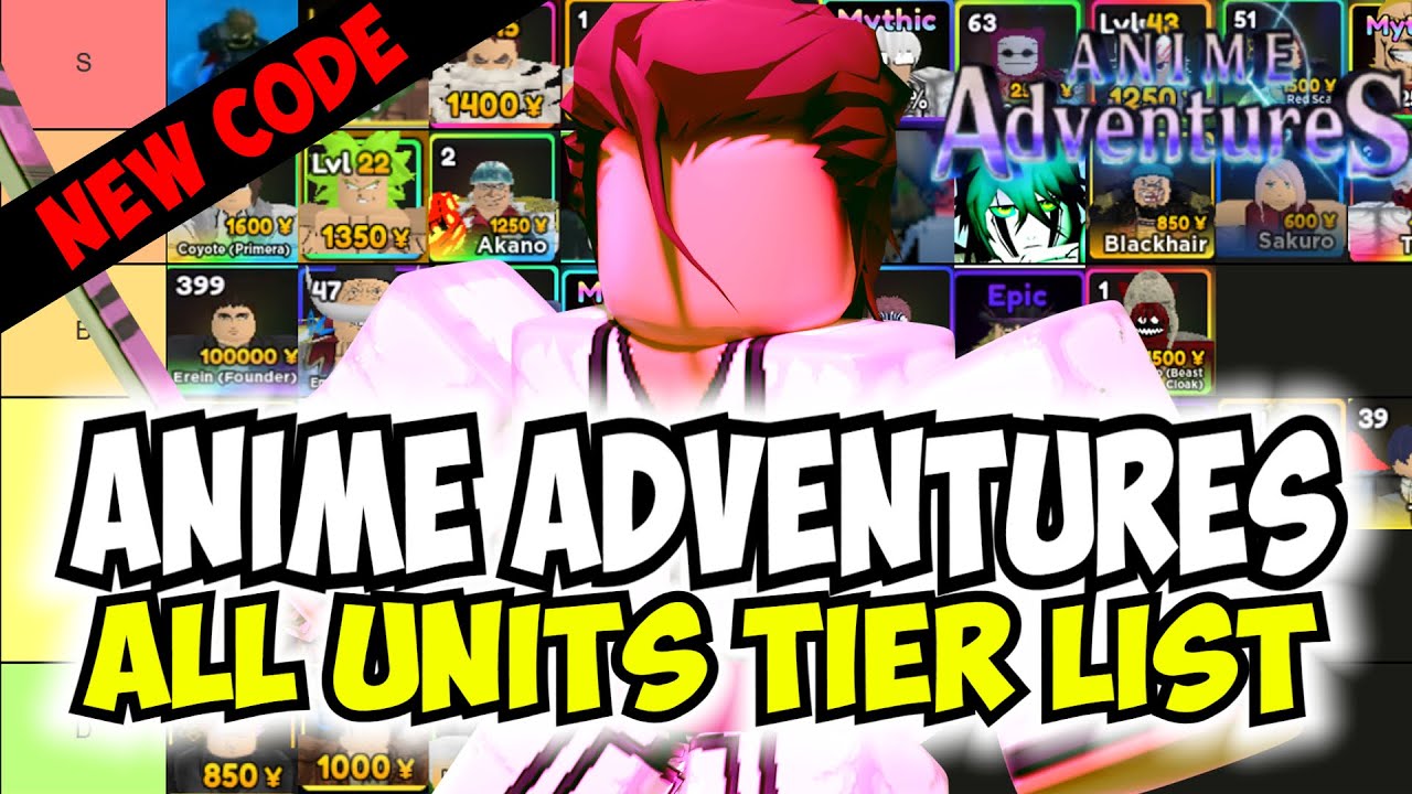 UPDATE 3.0) ALL MYTHIC UNITS TIER LIST ON ANIME ADVENTURES! | Anime  Adventures - YouTube