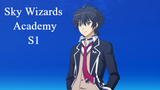 Episode 2 | Sky Wizards Academy | "The Strongest Traitor"