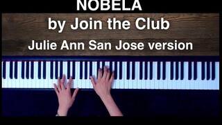 Nobela by Join the Club (Julie Anne San Jose version) piano cover with music sheet