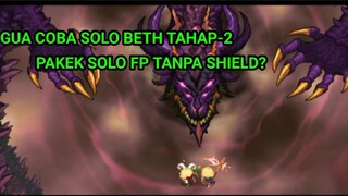 gua mencoba untuk solo Beth tapi hanya menggunakan exwp. no Shield?