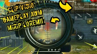 #LOREM #AWMMONTAGE #LyraSigh  FREE FIRE INDONESIA{CLIP VIDIO GAMEPLAY MIRIP LOREM}