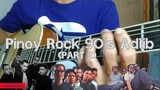 Pinoy Rock 90s Adlib / Acoustic Guitar by Benoy S Channel PART 2