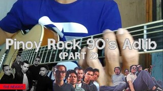 Pinoy Rock 90s Adlib / Acoustic Guitar by Benoy S Channel PART 2