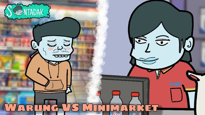 Perbedaan Ketika Belanja Diwarung Sama Belanja Di Minimarket (Animasi Sentadak)