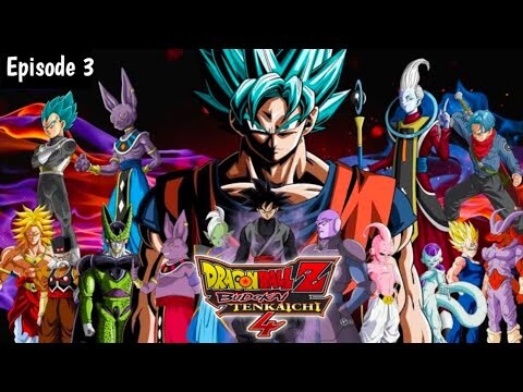 STRONGEST WARRIOR UNIVERSE 6 - DRAGON BALL SUPER SAGA EPISODE 3 WALKTHROUGH | GAMEPLAY NO COMMENTARY