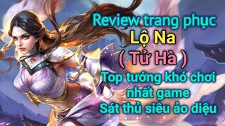 Review Trang Phục của Luna Tử Hà cực đẹp - Sát thủ siêu ảo diệu và khó chơi