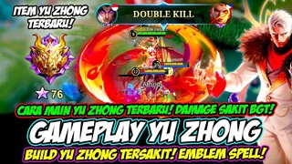 CARA MAIN YU ZHONG SAKIT + TEBAL❗ EMBLEM & BUILD YU ZHONG TERSAKIT 2023❗TUTORIAL & GAMEPLAY YU ZHONG