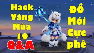 Liên quân Bá Quá Alice Mùa 19 Lối phù hiệu hack vàng mới | Trả lời câu hỏi Q&A #TNGHoiDap