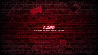 Mark Beats, Gat Putch, Because & Yuri Dope - Labi (Audio)