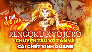 Phân Tích Viêm Trụ Rengoku Kyojuro: Cái Chết Vinh Quang Và Ý Chí Rực Lửa Không Bao Giờ Bị Dập Tắt