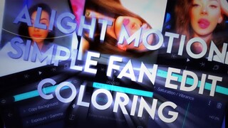 Alight Motion Fan edit Coloring | Tutorial