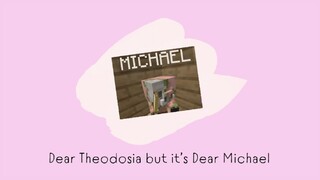 Dear Theodosia (but it’s Dear Michael) — ... Dream SMP (ft. ctrlkate)