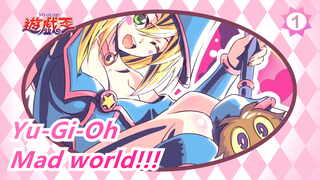 Yu-Gi-Oh|[Epic]With this duel, for our ties - Mad world!!!_1