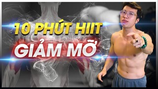 10 PHÚT HIIT GIẢM MỠ TẠI NHÀ | BÀI TẬP GIẢM MỠ HIỆU QUẢ NHẤT | WARZONE VLOG