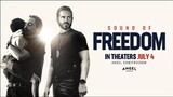 SOUND OF FREEDOM 2023 Official Trailer