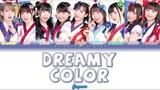 DREAMY COLOR | Aqours | Full ROM / KAN / ENG Color Coded Lyrics
