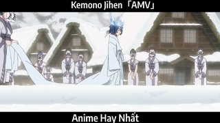 Kemono Jihen「AMV」Hay Nhất