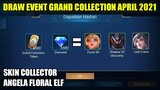 DRAW EVENT GRAND COLLECTION MOBILE LEGENDS APRIL 2021!!! REVIEW SKIN COLLECTOR ANGELA Floral Elf