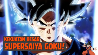 Kekuatan Besar SuperSaiya goku❗❗