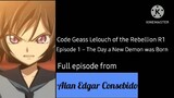 Code Geass Lelouch of the Rebellion R1 (English & Tagalog) Episode 1 – The Day a New Demon was Born